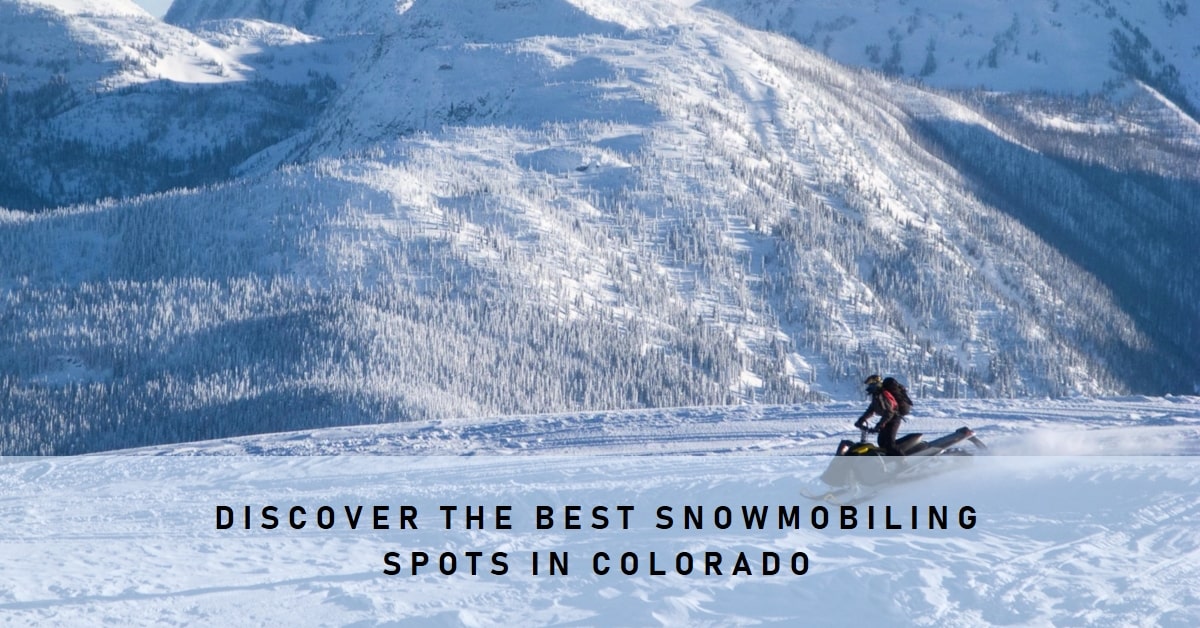 Places To Snowmobile In Colorado