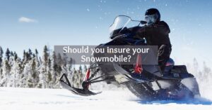 Is Snowmobile Insurance Worth It